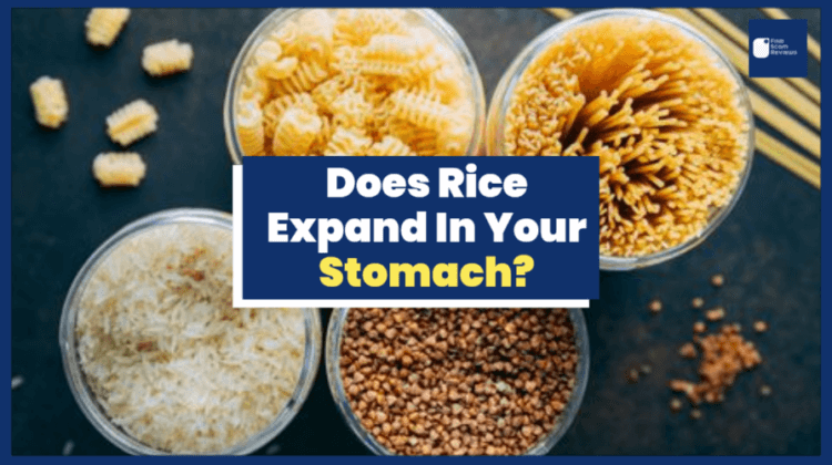 Does Rice Expand In Your Stomach