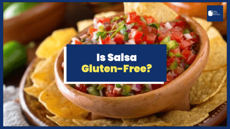 Is salsa gluten-free?